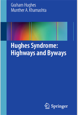 Hughes syndrome Highways and byways